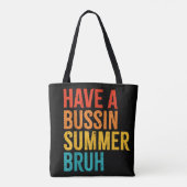 Tote Bag Avoir Un Bussin Été Bruh Retro Enseignant Dernière (Dos)