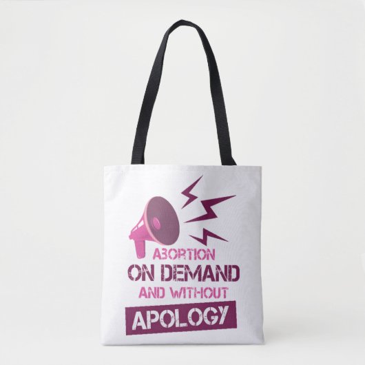 Tote Bag Avortement sur demande et sans excuses (Devant)