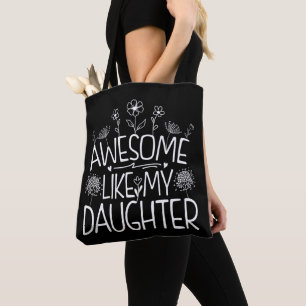 Tote Bag Awesome Comme Ma Fille Fleur sauvage Présente Mama
