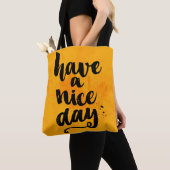 Tote Bag Ayez un beau jour (De près)