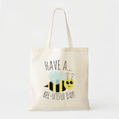 Tote Bag Ayez un jour d'Utiful d'abeille (Devant)