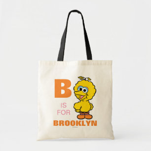 Tote Bag B est pour Big Bird   Ajoutez votre nom