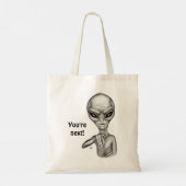 Tote Bag Bad Alien , You're next ! (Dos)