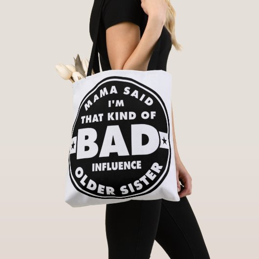 Tote Bag Bad Influence Sister, funny sister quote (De près)