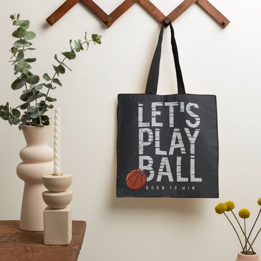 Tote Bag Basket-ball permet de jouer Ball Né pour gagner de