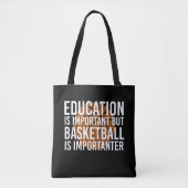 Tote Bag Basketball est important Funny Basketball cadeaux (Devant)