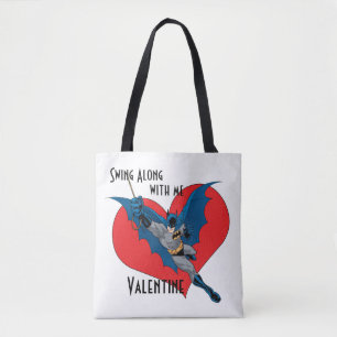 Tote Bag Batman Valentine Swing Along With Me