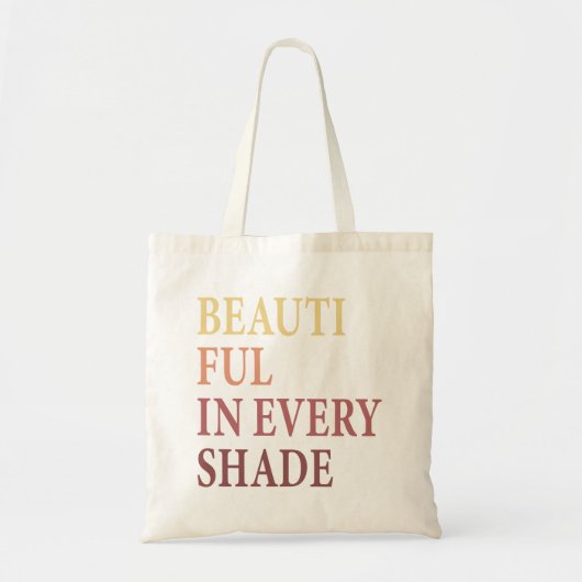 Tote Bag Baume mignon, Belle à chaque ombre (Devant)