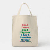 Tote Bag Be A Lover Fighter Creative Writer Author Motto (Dos)