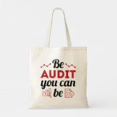 Tote Bag Be Audit You Can Be Funny Auditing Staff (Dos)