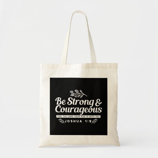 Tote Bag Be Strong and Courageous – Joshua 1:9 Bible Verse (Devant)