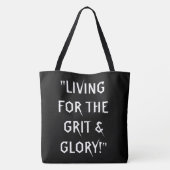 Tote Bag "BÉNÉFICIÉ" avec CITATION : "Vivre pour le Grit et (Dos)