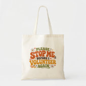 Tote Bag Bénévole drôle (Devant)