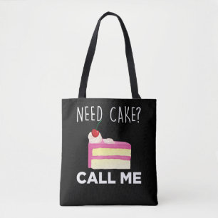 Tote Bag Besoin de gâteau Appelez-moi Pâtisserie Funny Bake