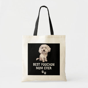 Tote Bag Best Poochon Mom Ever for Bichon Cross Poodle