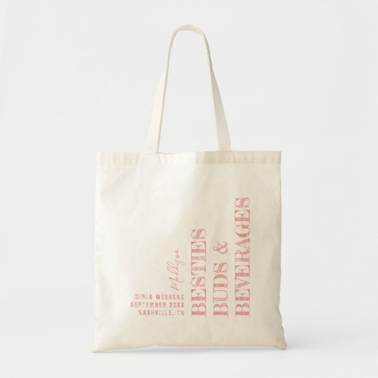 Tote Bag Besties Buds Beverages Bachelorette Favoriser Cust (Devant)
