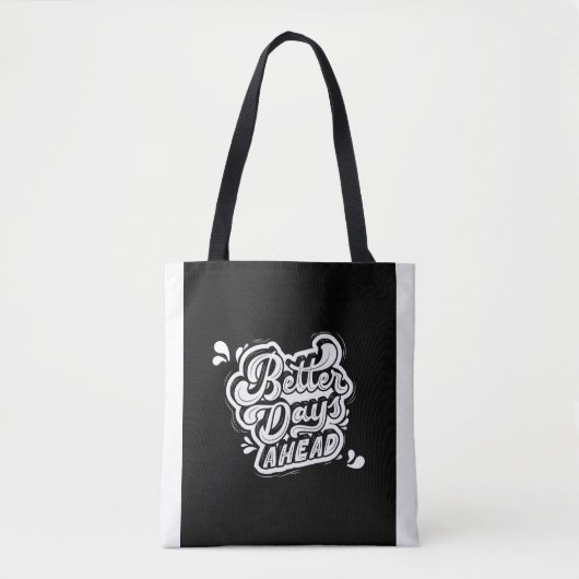 Tote Bag Better days (Devant)