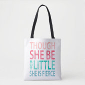 Tote Bag Bien qu'elle soit mais petite, elle est fière (Devant)