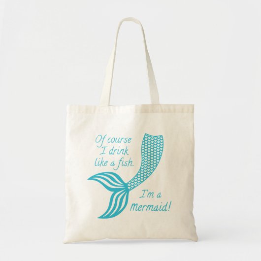 Tote Bag Bien sûr que je bois comme un poisson, je suis une (Devant)