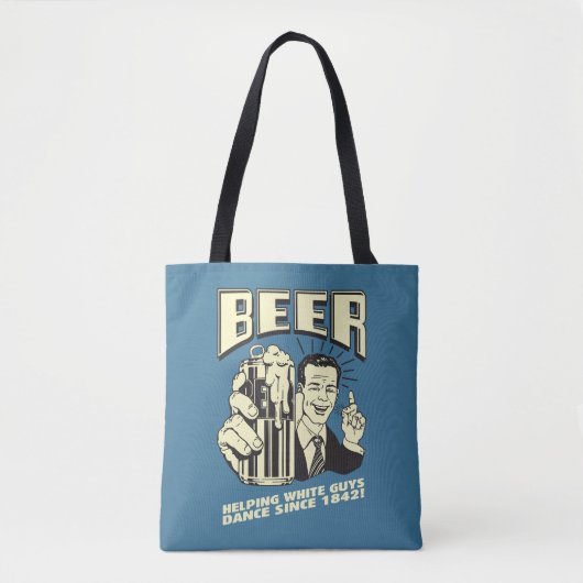 Tote Bag Bière : Aider Les Blancs À Danser Depuis (Devant)