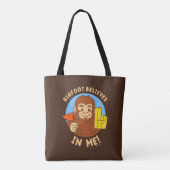 Tote Bag Bigfoot croit en moi (Dos)