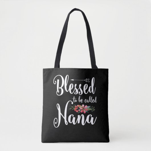Tote Bag Blessed To Be Called Nana Grandma Mothers Day (Devant)