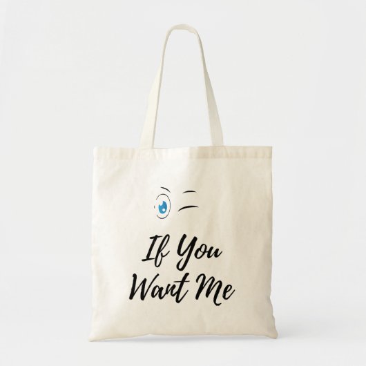 Tote Bag Blink si tu veux que j'ai des hommes drôles (Devant)