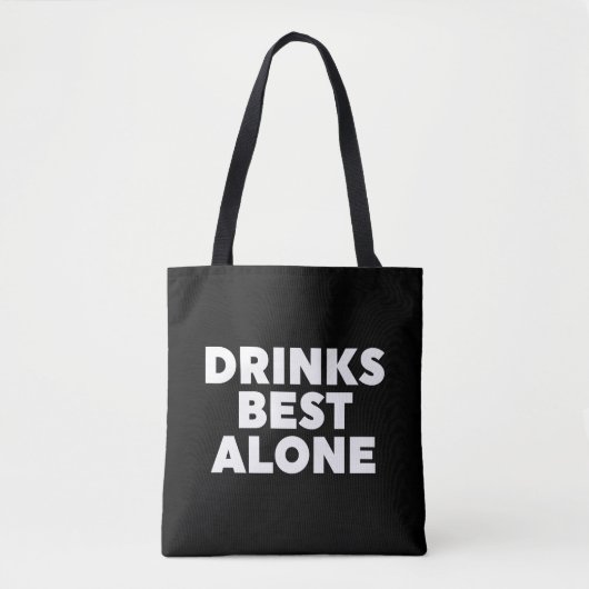 Tote Bag Boissons les meilleures seules (Devant)