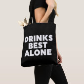 Tote Bag Boissons les meilleures seules (De près)