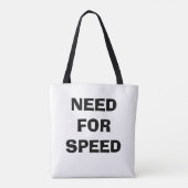Tote Bag bolsa con frase need for speed  (Dos)