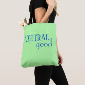 Tote Bag Bon alignement neutre (De près)