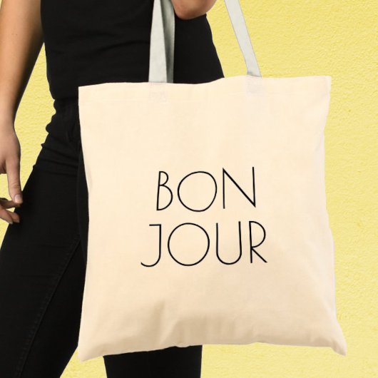 Tote Bag Bonjour, Bonjour en français