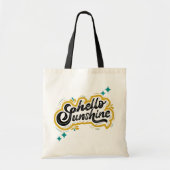 Tote Bag Bonjour Sunshine ! Bouton de citation jaune mignon (Devant)