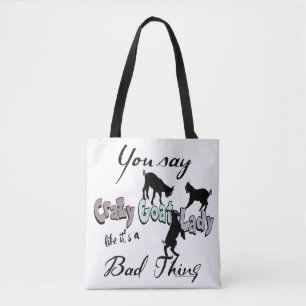 Tote Bag BONNE CHÈVRE, DIRE La Dame de la chèvre folle Co