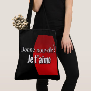 Tote Bag Bonne nouvelle ! je t'aime