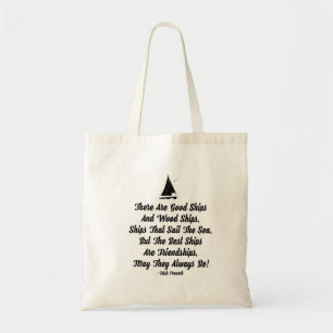 Tote Bag Bons bateaux, mouettes Citation sur l'amitié Prove