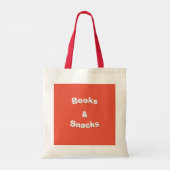 Tote Bag Books and Snacks slogan personnalisable (Dos)