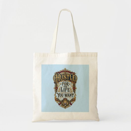 Tote Bag Bosse Pour La Vie Que Vous Désirez  (Devant)
