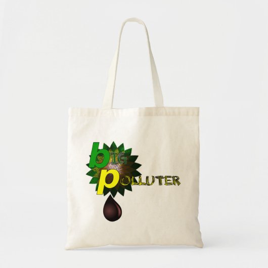 Tote Bag BP Grand Pollueur (Devant)