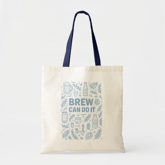 Tote Bag Brew peut le faire (Devant)