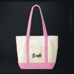 Tote Bag Bride Fourre-tout<br><div class="desc">Le sac fourre-tout est affiché en rose avec un texte spécial Bride. Couleur fourre-tout : naturel/rose</div>