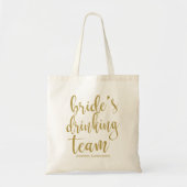 Tote Bag Bride's Drinking Team Gold Glittter Bridesmaid (Devant)