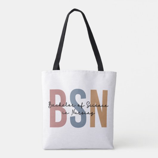 Tote Bag BSN Bachelor of Science in Nursing Graduation (Dos)