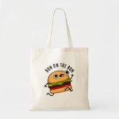 Tote Bag Bun Sur La Course Funny Burger Pun (Devant)