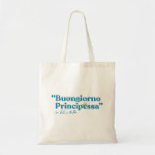 Tote Bag Buongiorno Principessa (Devant)