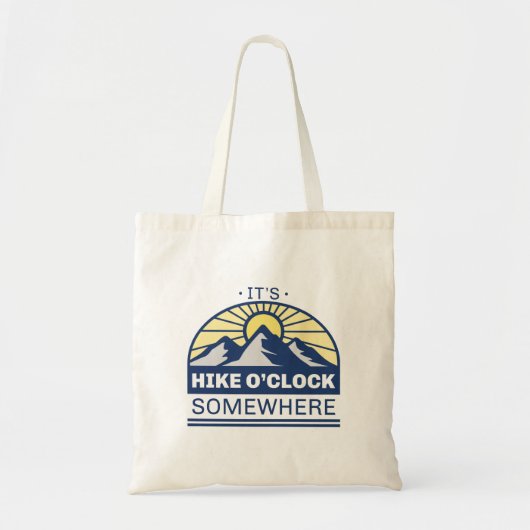 Tote Bag C’est la randonnée O’Clock quelque part (Devant)