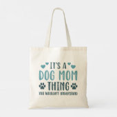 Tote Bag C’est une maman de chien (Dos)