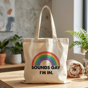 Tote Bag Ça a l'air gay, je suis dans la citation de la fie
