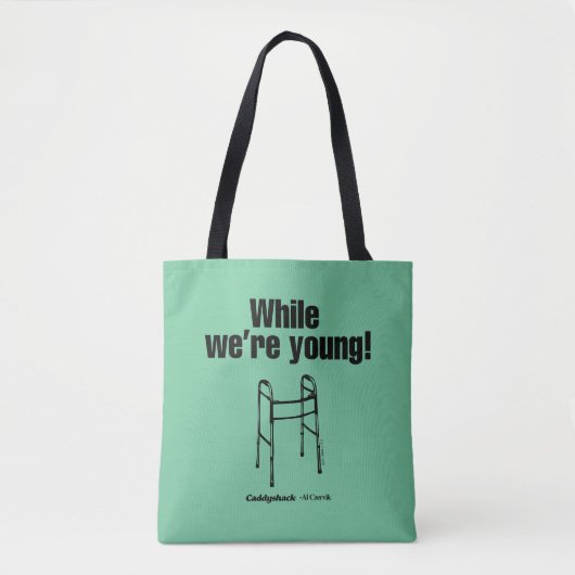 Tote Bag Caddyshack | Tandis que nous sommes jeunes ! (Devant)