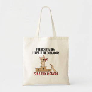 Tote Bag Cadeau drôle de maman de chien dictateur minuscule